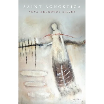 Saint Agnostica: Poems - Paperback