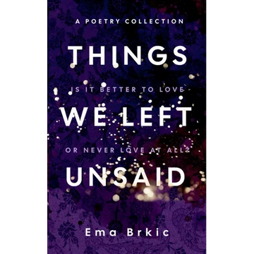 Things We Left Unsaid - Paperback