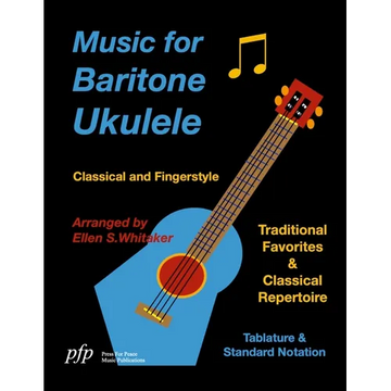 Music for Baritone Ukulele: Classical and Fingerstyle - Paperback