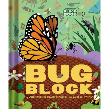 Bugblock (an Abrams Block Book) - Board Book