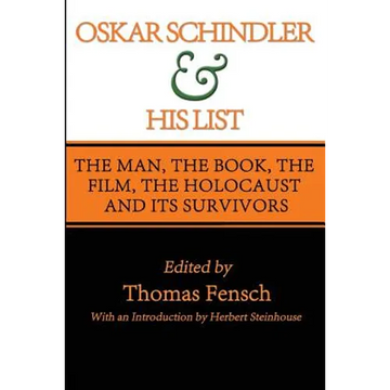 Oskar Schindler and His List - Paperback