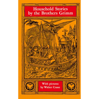 Household Stories by the Brothers Grimm - Paperback