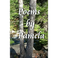 Poems by Pamela