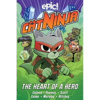 Cat Ninja: The Heart of a Hero Volume 6 - Paperback