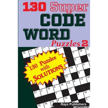 130 Super CODE WORD Puzzles - Paperback