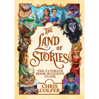 The Land of Stories: The Ultimate Book Hugger's Guide - Paperback