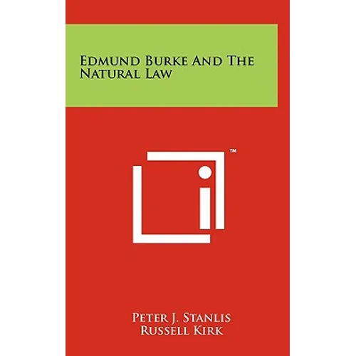 Edmund Burke And The Natural Law