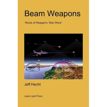 Beam Weapons: Roots of Reagan's 'Star Wars' - Paperback