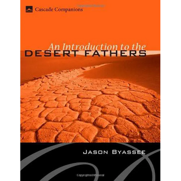 An Introduction to the Desert Fathers - Paperback
