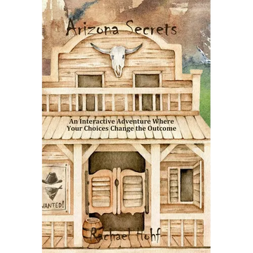 Arizona Secrets: An Interactive Adventure - Paperback