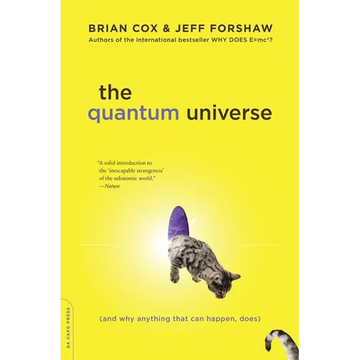 The Quantum Universe: (And Why Anything That Can Happen, Does) - Paperback
