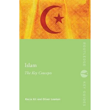 Islam: The Key Concepts - Paperback