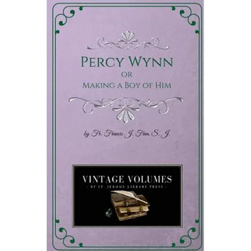 Percy Wynn: Making a Boy of Him - Paperback