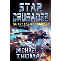 Star Crusader: Battleship Furiosa - Paperback
