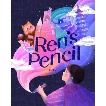 Ren's Pencil: A Picture Book - Hardcover