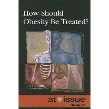 How Should Obesity Be Treated? - Paperback