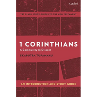 1 Corinthians: A Community in Dissent: An Introduction and Study Guide - Hardcover