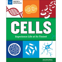 Cells: Experience Life at Its Tiniest - Paperback
