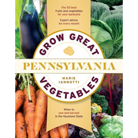 Grow Great Vegetables in Pennsylvania - Paperback