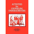 Activities for Counseling Underachievers
