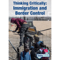 Thinking Critically: Immigration and Border Control - Hardcover