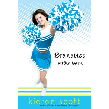 Brunettes Strike Back - Paperback