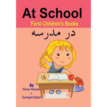 Farsi Children's Books: At School - Paperback