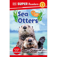 DK Super Readers Level 1 Sea Otters - Paperback