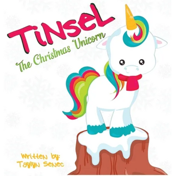 Tinsel the Christmas Unicorn - Hardcover