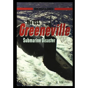 The USS Greenvillesubmarine Disaster - Paperback