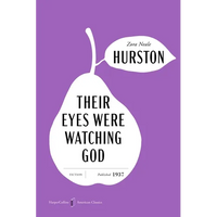 Their Eyes Were Watching God American Classics Edition - Paperback