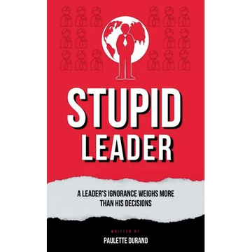 Stupid Leader - Paperback