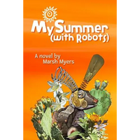 My Summer (with Robots) - Paperback
