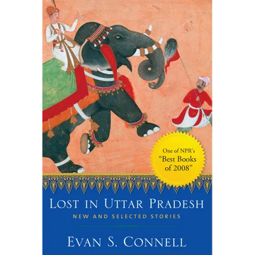 Lost in Uttar Pradesh: New and Selected Stories - Paperback