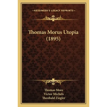 Thomas Morus Utopia (1895) - Paperback