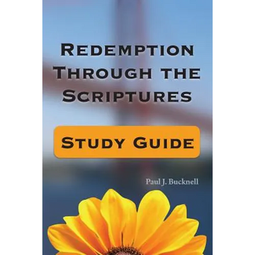 Redemption Through the Scriptures: Study Guide - Paperback