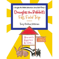 Douglas the Rabbit's Fall Field Trip - Paperback