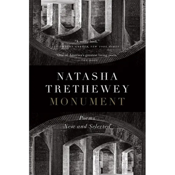 Monument: Poems New and Selected - Paperback