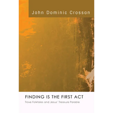Finding Is the First Act - Paperback