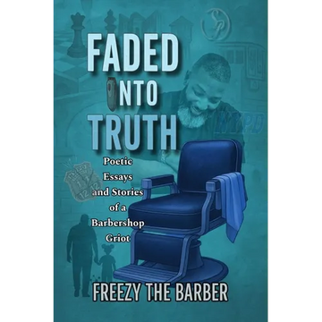 Faded into Truth - Paperback