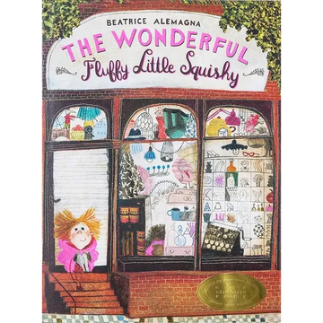 The Wonderful Fluffy Little Squishy - Hardcover