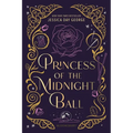 Princess of the Midnight Ball
