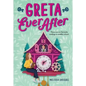 Greta Ever After - Hardcover