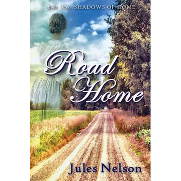 Road Home: Book two of Shadows of Home - Paperback