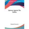 Spinoza Against The Rabbis