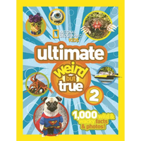 Ultimate Weird But True 2 - Hardcover