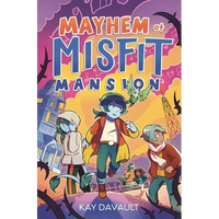 Mayhem at Misfit Mansion - Paperback