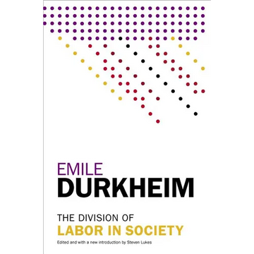The Division of Labor in Society - Paperback