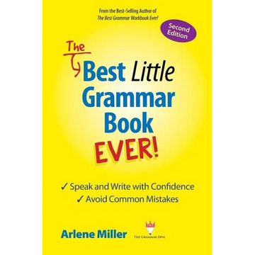 The Best Little Grammar Book Ever! Speak and Write with Confidence / Avoid Common Mistakes, Second Edition - Paperback
