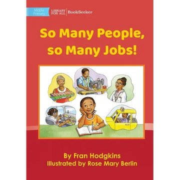 So Many People, so Many Jobs! - Paperback